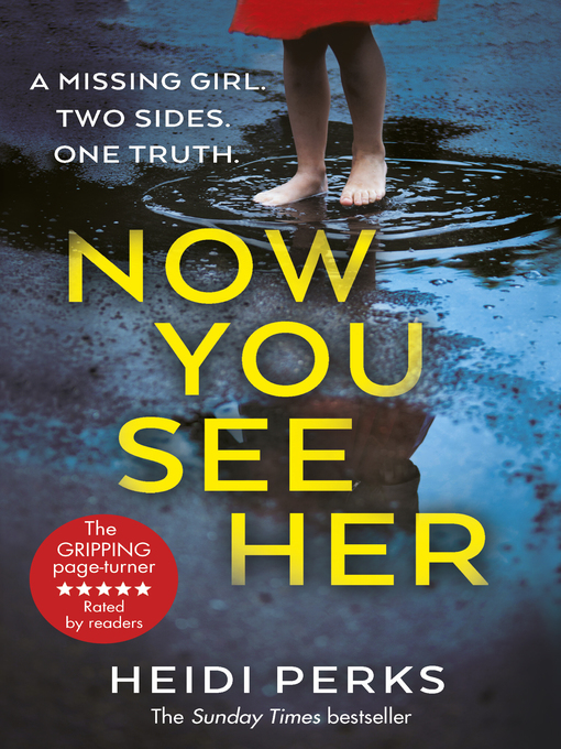 Title details for Now You See Her by Heidi Perks - Available